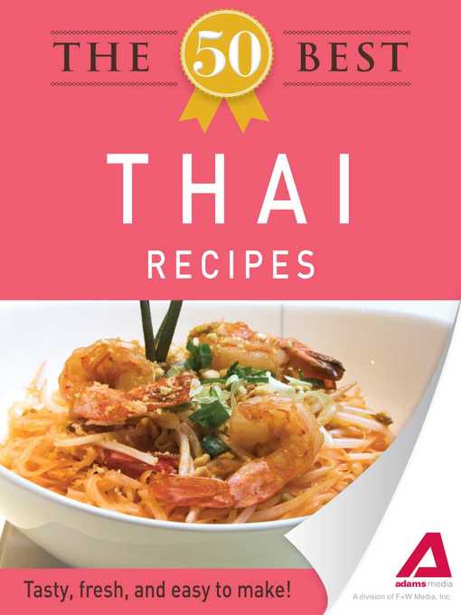 Title details for The 50 Best Thai Recipes by Adams Media - Available